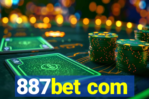 887bet com